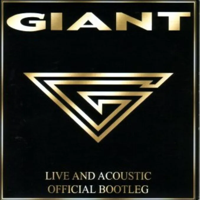 GIANT - Live And Acoustic Official Bootleg [Album Reviews