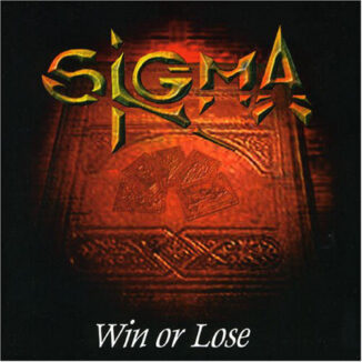 SIGMA - Win Or Lose