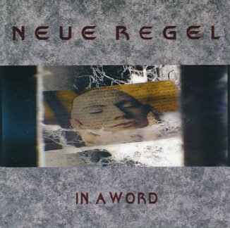 NEUE REGEL - In A Word