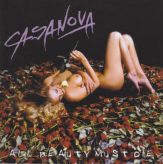 CASANOVA - All Beauty Must Die