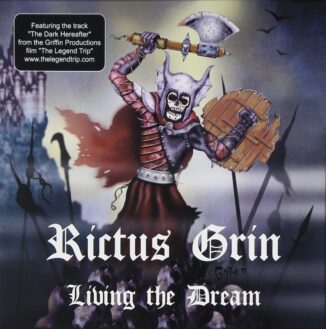 RICTUS GRIN - Living The Dream