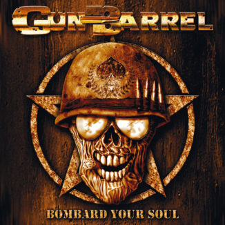 GUN BARREL - Bombard Your Soul