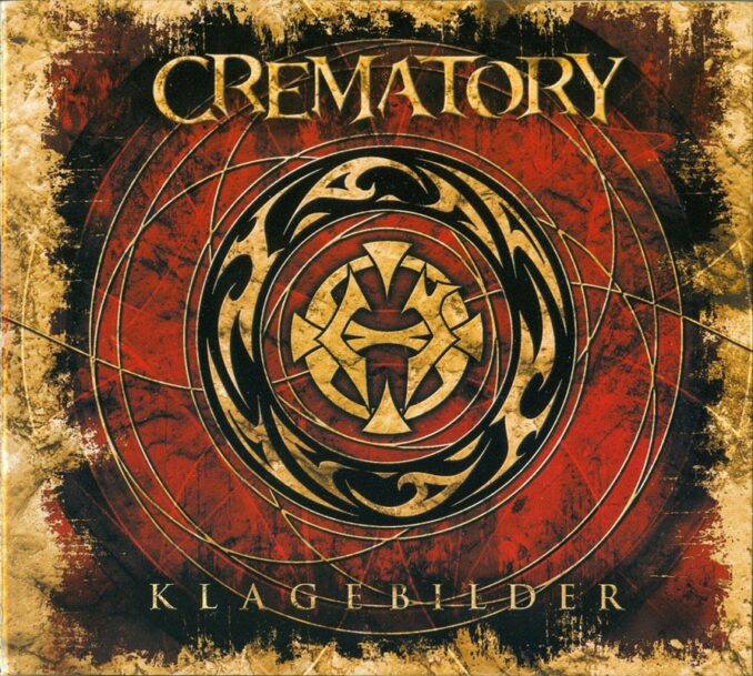 CREMATORY - Klagebilder