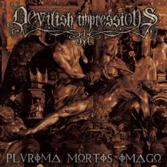 DEVILISH IMPRESSIONS - Plurima Mortis Imago