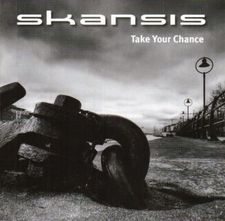 SKANSIS - Take Your Chances