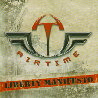 AIRTIME - Liberty Manifesto