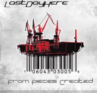 LASTDAYHERE - From Pieces Created