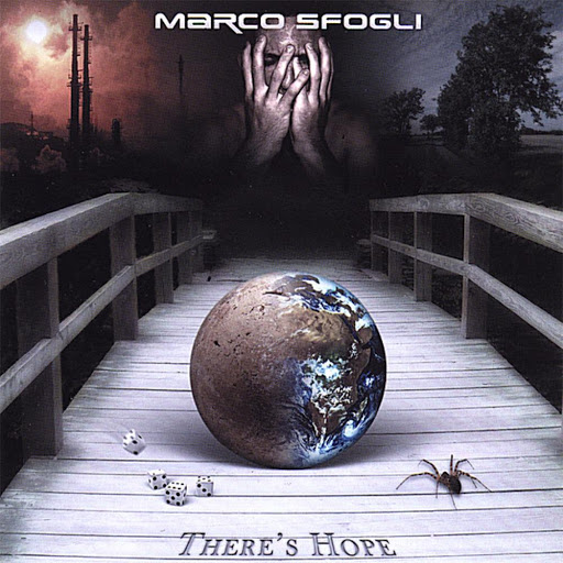 MARCO SFOGLI - There's Hope