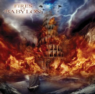 FIRES OF BABYLON - Fires Of Babylon