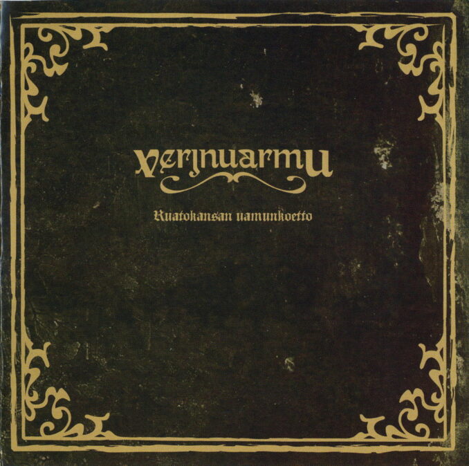 VERJNUARMU - Ruatokansan Uamunkoetto