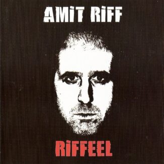 AMIT RIFF - Riffeel