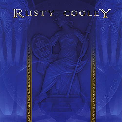 RUSTY COOLEY - Rusty Cooley [Remastered]