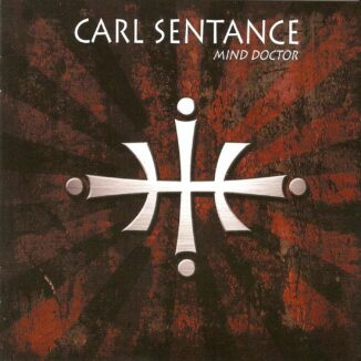 CARL SENTANCE - Mind Doctor