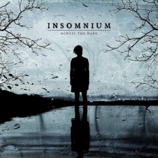 INSOMNIUM - Across The Dark