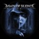 DAWN OF SILENCE - Wicked Saint Or Righteous Sinner