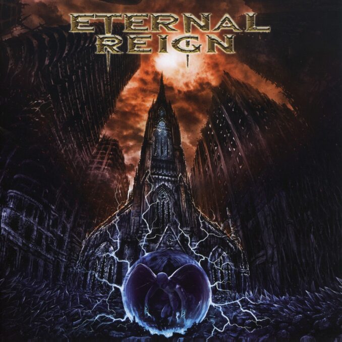 ETERNAL REIGN - The Dawn Of Reckoning