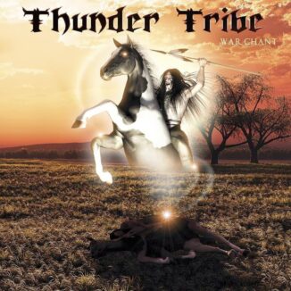 THUNDER TRIBE - War Chant