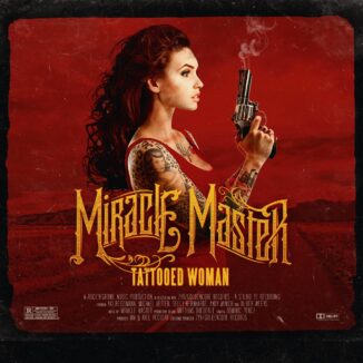 MIRACLE MASTER - Tattooed Woman