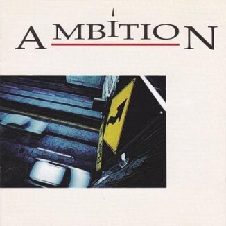 AMBITION - Ambition