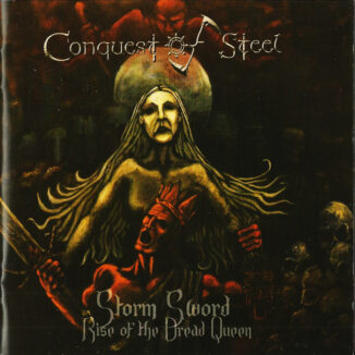 CONQUEST OF STEEL - Storm Sword: Rise Of The Dread Queen