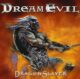 DREAM EVIL - Dragonslayer