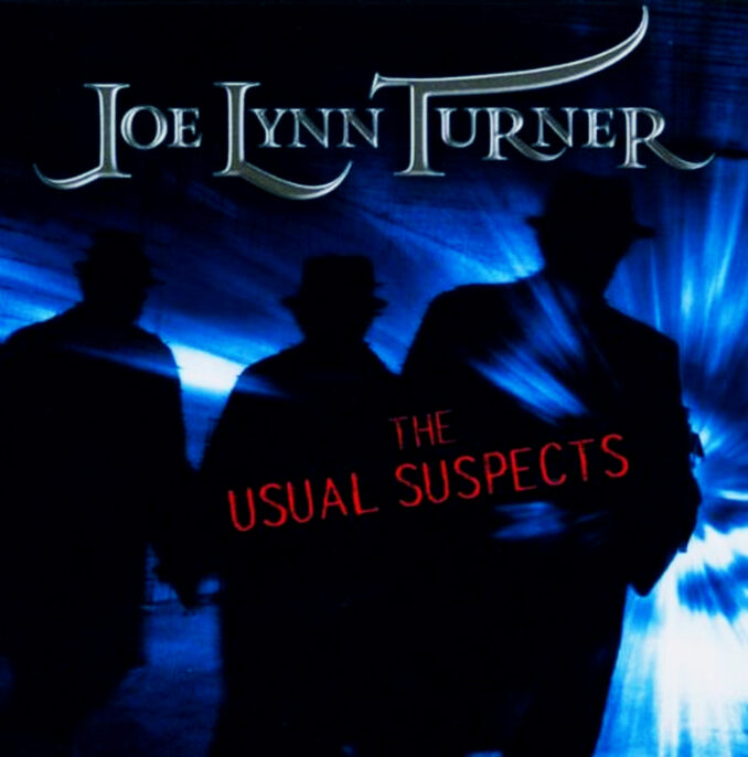 JOE LYNN TURNER - The Usual Suspects