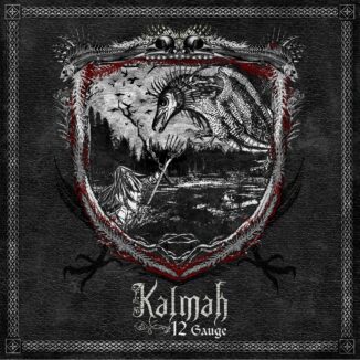 KALMAH - 12 Gauge