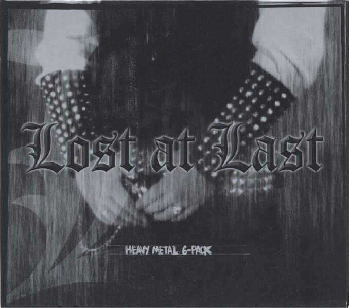 LOST AT LAST - Heavy Metal 6-Pack