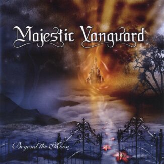 MAJESTIC VANGUARD - Beyond The Moon