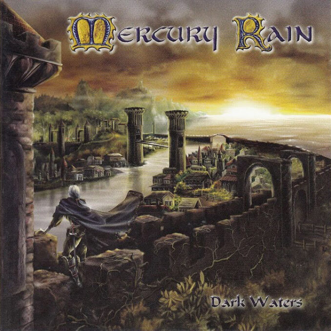 MERCURY RAIN - Dark Waters