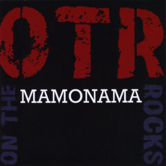 OTR - Mamonama