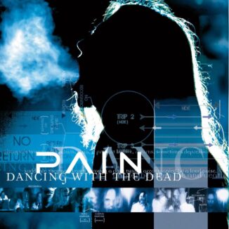 PAIN - Dancing With The Dead