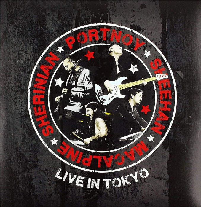 PORTNOY/SHEEHAN/MACALPINE/SHERINIAN - Live In Tokyo