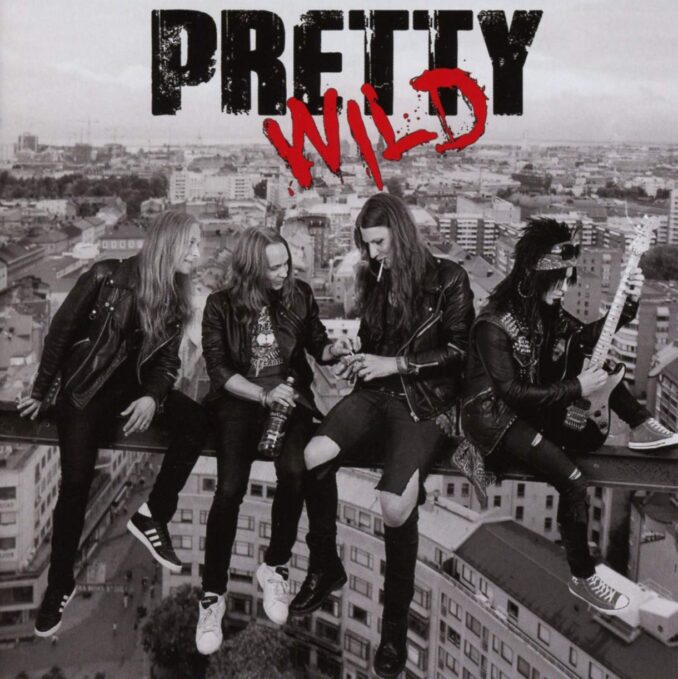 PRETTY WILD - Pretty Wild