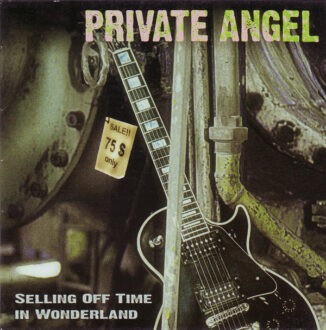 PRIVATE ANGEL - Selling Off Time In Wonderland