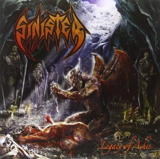 SINISTER - Legacy Of Ashes