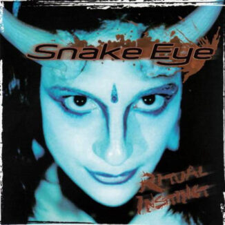 SNAKE EYE - Ritual Instinct