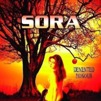 SORA - Demented Honour