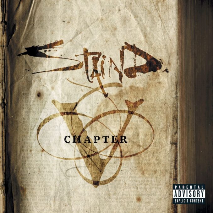 STAIND - Chapter V