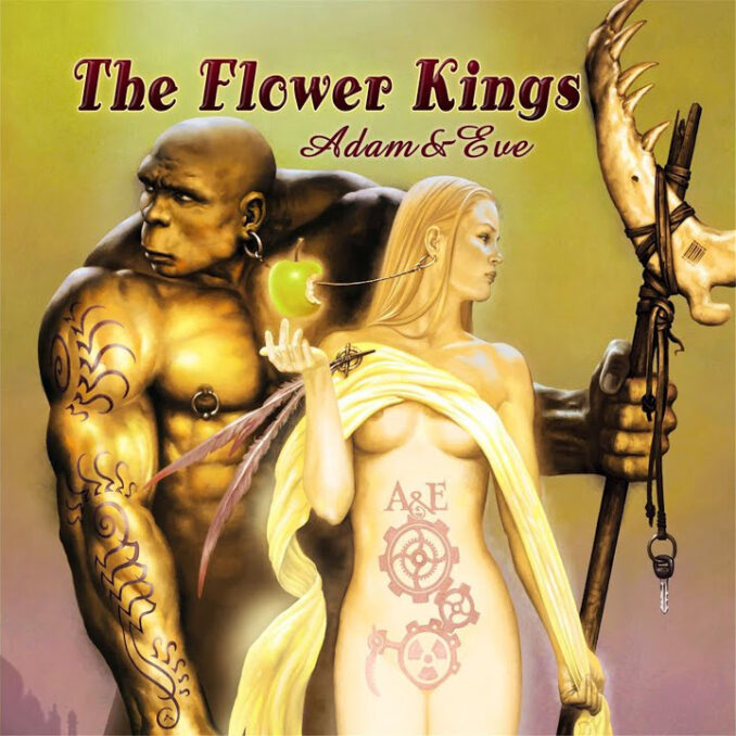 THE FLOWER KINGS - Adam & Eve