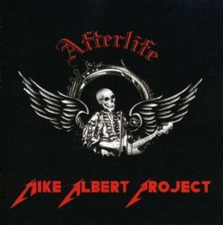 THE MIKE ALBERT PROJECT - Afterlife