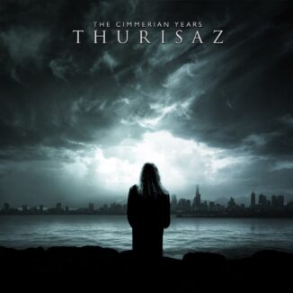 THURISAZ - The Cimmerian Years