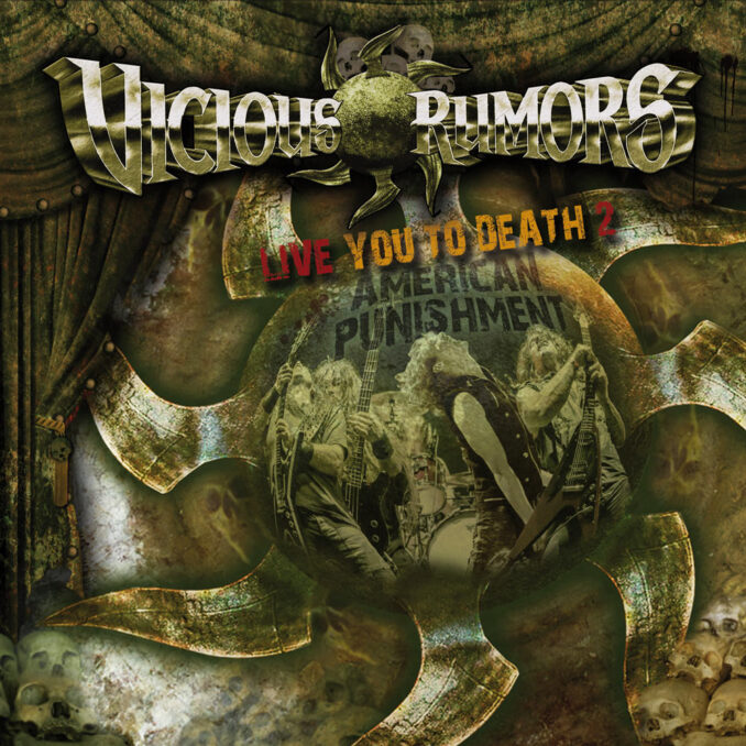 VICIOUS RUMORS - Live You to Death 2: American Punishment