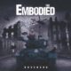 THE EMBODIED - Ravengod