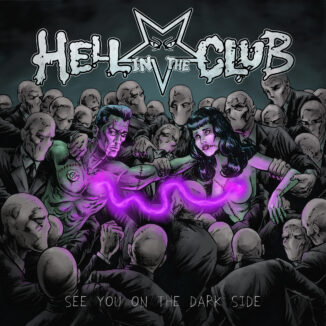 HELL IN THE CLUB - See You On The Dark Side