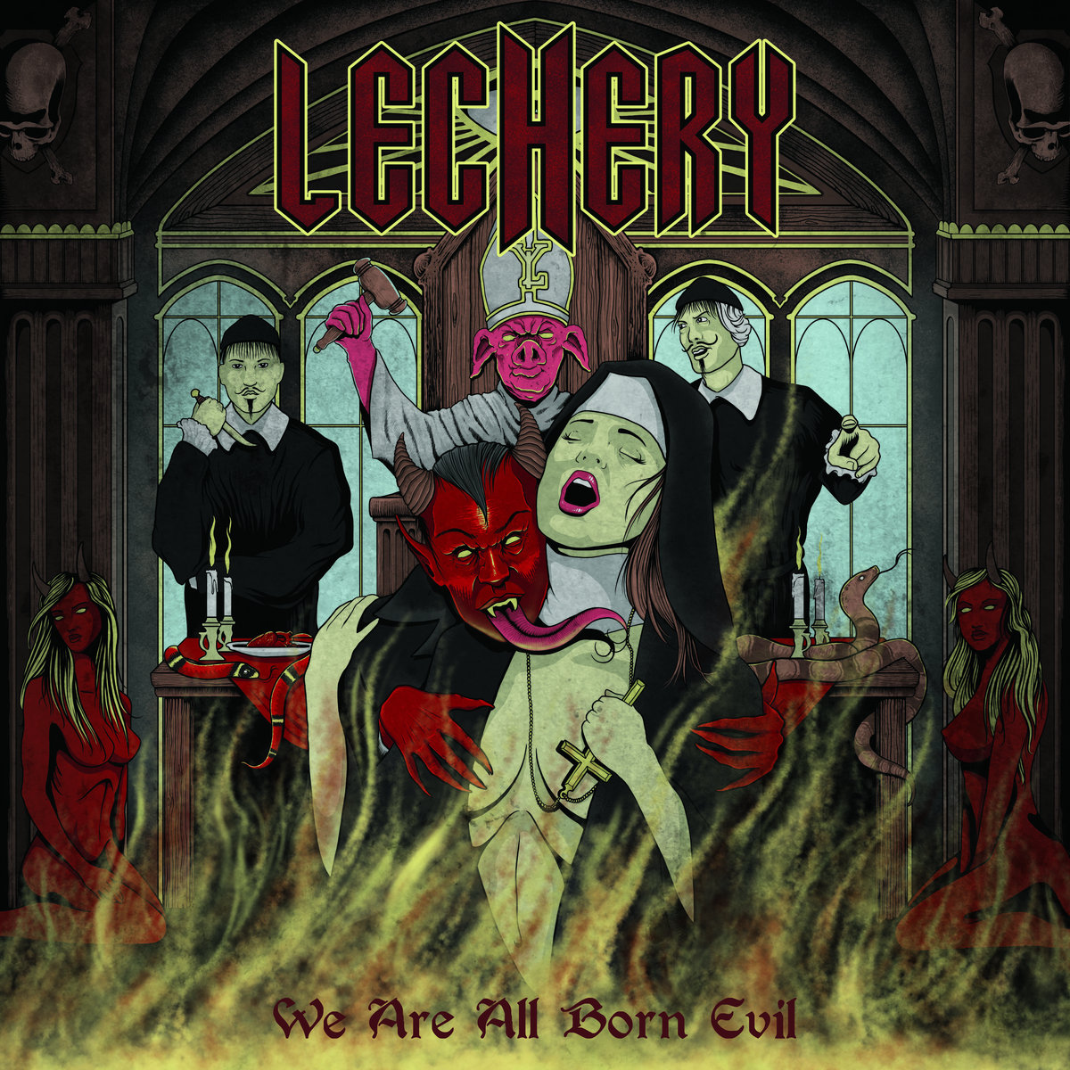 LECHERY - We Are All Born Evil - Metal Express Radio