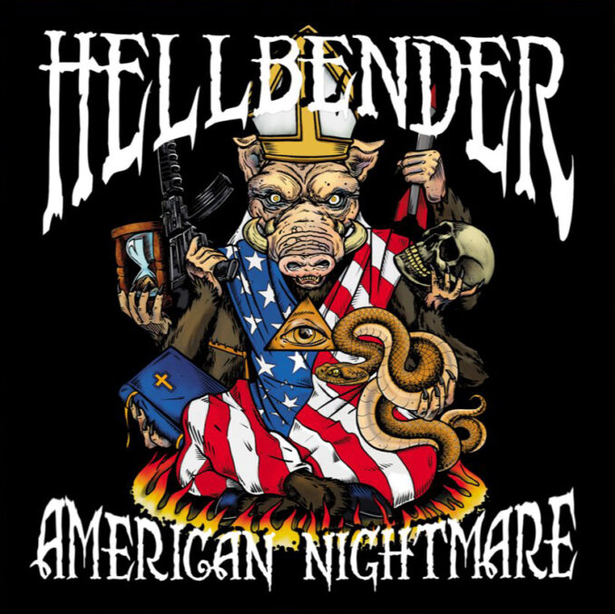 HELLBENDER - American Nightmare