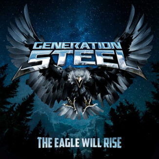 GENERATION STEEL - The Eagle Will Rise