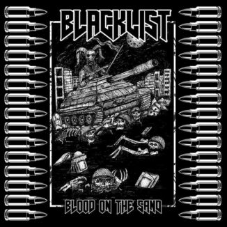 BLACKLIST - Blood On The Sand