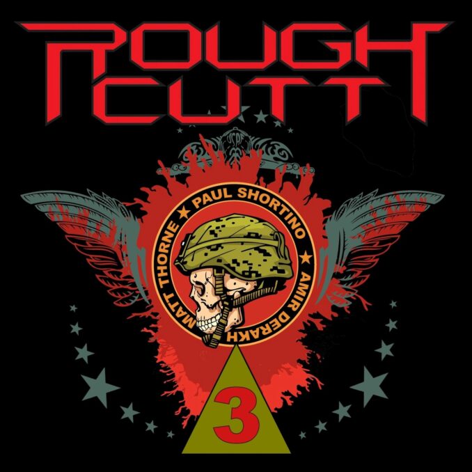 ROUGH CUTT - 3